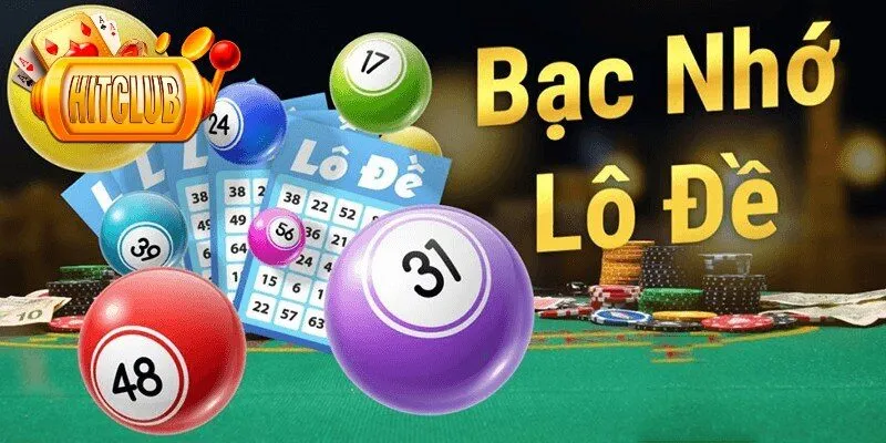 Bạc nhớ lô đề hoàn toàn phụ thuộc vào các dữ liệu cũ