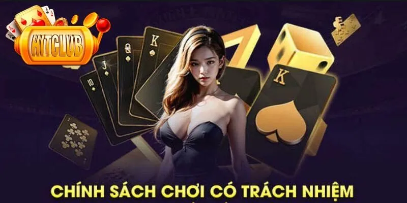 Tại sao chơi có trách nhiệm tại Hitclub quan trọng?
