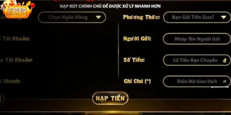 Nạp tiền Hitclub thông qua ngân hàng đơn giản và tiện lợi cho hội viên