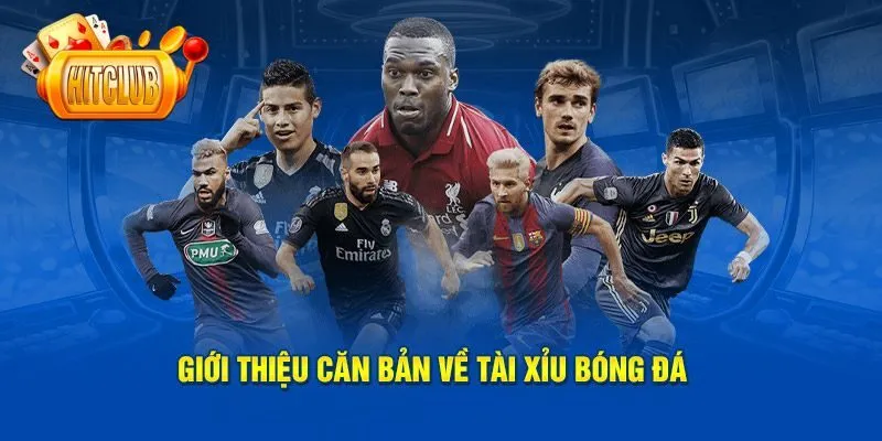 Khái quát về tài xỉu trong bóng đá